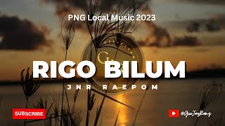 Jnr Raepom  Rigo Bilum 2023 [upl. by Enyawd]