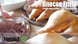 Ricetta Gnocco Fritto o Crescentina senza strutto💙 la cucina di Elena Romano Ottimo con salumi [upl. by Ehcsrop]