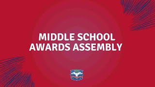 Middle School Academic Awards Assembly [upl. by Ahrens]