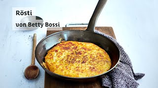 Rösti  Rezept von Betty Bossi [upl. by Adnarem]