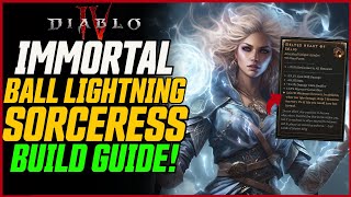 IMMORTAL SELIG SORC Abattoir of Zir Ready  Diablo 4 Unkillable Ball Lightning Sorc Build Guide [upl. by Klehm]