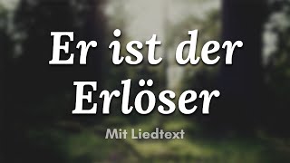 Er ist der Erlöser I Hartmut Sünderwald Melody Green [upl. by Pizor223]