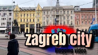 Croatia Zagreb City vlogging video PranuvabTube11 [upl. by Bakerman356]