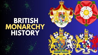 The ENTIRE History of The British Monarchy [upl. by Sotsirhc]