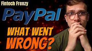 PayPal Stock Has No Recovery In Sight  Fintech Frenzy [upl. by Annawoj910]