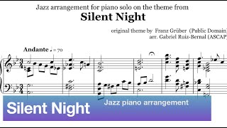 SILENT NIGHT jazz piano arrangement [upl. by Ynehteb423]