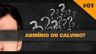 13 ARMINIANISMO E CALVINISMO  O QUE SÃO [upl. by Norvan308]