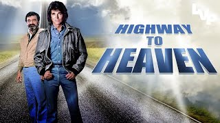 Highway To Heaven Season 1 Episode 1 Pilot Part 1 FULL EPISODE 1080p [upl. by Stormie721]