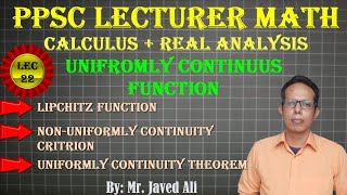 Lipschitz Function amp Important Theorems on Uniformly Continuity Calculus  Real Analysis Lec22 [upl. by Perice194]