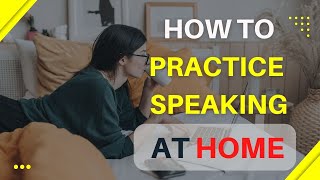 HOW TO PRACTICE iTEP SPEAKING AT HOME WITHOUT A TEACHER [upl. by Nilac]