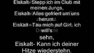 Eiskalt  Culcha Candela Lyrics [upl. by Nylirad807]