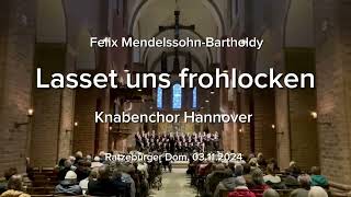 „Lasset uns frohlocken“ Felix MendelssohnBartholdy [upl. by Aitnis]