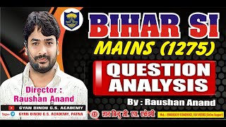 BIHAR DAROGA MAINS EXAM QUESTION ANALYSIS ByRaushanAnand [upl. by Ylesara]