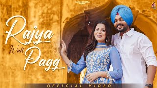 Rajeya Bali Pagg Ban Ke Aaya Na Kar Ve  Geet Goraya  New Punjabi Song 2025  Trending Punjabi Song [upl. by Atinev]