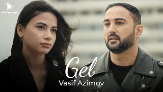 Vasif Azimov  Gel Official Video [upl. by Yggep]