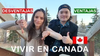 Ventajas y desventajas de vivir en Canada 🇨🇦 [upl. by Lindon]