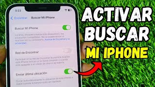 Como Activar BUSCAR MI IPHONE  iPhone perdido Buscar mi iPhone ✅ [upl. by Kamin]