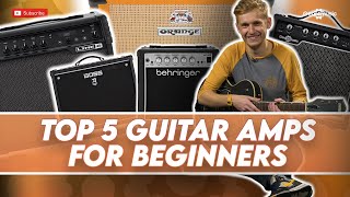 Top 5 Guitar Amps for beginners  Gear4music Guitars [upl. by Lehcin]