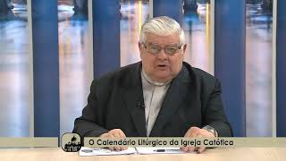 Como Funciona o Calendário Litúrgico da Igreja Católica [upl. by Onifled]