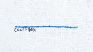 How to do the Couching Stitch [upl. by Olegna98]