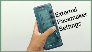 External Pacemaker Settings [upl. by Marney]