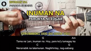 Inuman na  Parokya ni Edgar  Easy Chords Tutorial [upl. by Shanley]