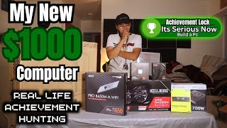 I built my NEW 1000 computer  Real Life Achievement Hunting [upl. by Oicnerual]