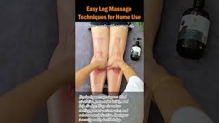 Easy Leg Massage Techniques for Home Use legmassage leghealth slimlegs naturaltherapy legcare [upl. by Aneerehs224]