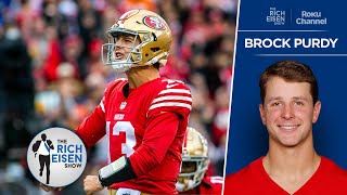 49ers QB Brock Purdy Is ZERO  Interested in What His Critics Have to Say  The Rich Eisen Show [upl. by Joshuah600]