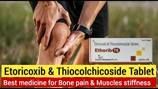 Etoricoxib and thiocolchicoside tablets  nucoxia tablet uses in hindi  uses side effects amp Dose [upl. by Nolra]