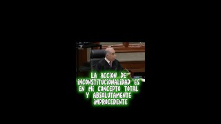 La acción de inconstitucionalidad es total y absolutamente improcedente reforma constitución [upl. by Granese108]