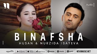 Husan amp Nurzida Isayeva  Binafsha audio 2022 [upl. by Nies404]