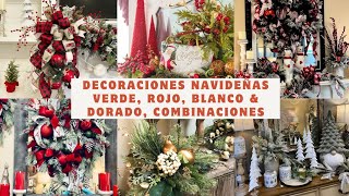 DECORACIONES NAVIDEÑAS  COMBINACIONES  COLORES  VERDE  ROJO  BLANCO  DORADO [upl. by Prinz]