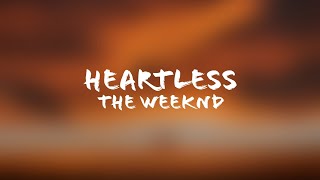 The Weeknd  Heartless Lyrics  Terjemahan Indonesia [upl. by Michelle231]