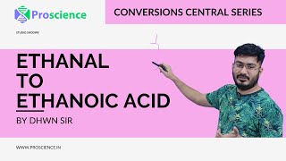 Convert Ethanal to Ethanoic Acid [upl. by Mahon287]