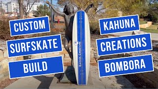 Custom Surfskate Build 59quot Kahuna Creations Bombora with Waterborne Dream [upl. by Jolie]