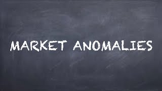 Market Anomalies【Dr Deric】 [upl. by Shay]