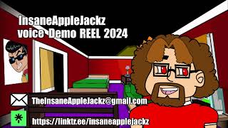 InsaneAppleJackz Voice Demo Reel 2024 [upl. by Scheers]