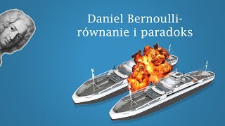 Daniel Bernoulli równanie i paradoks [upl. by Namref675]