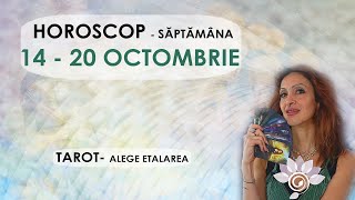 HOROSCOP 14  20 OCTOMBRIE Săptămanal TAROT  Alege Zodia Interactiv  Util  Atenție [upl. by Kohn212]