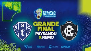 AO VIVO  Paysandu x Remo  Final  Parazão Banpará 2024 [upl. by Tiebold]