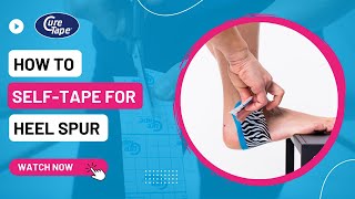 How to selftape heel spur plantar fasciitis » Kinesiology Taping Instructions » CureTape [upl. by Bessy]