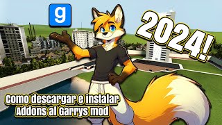 Como descargar ADDONS para el Garrys Mod 2024 [upl. by Ardnael]