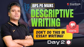 Descriptive Writing for IBPS PO Mains  7 Day Workshop  Day 2  Essay Writing Tips and Tricks [upl. by Enelyak]