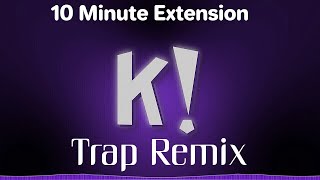 Kahoot Trap Remix  Extended  10 Minutes [upl. by Yelsek]