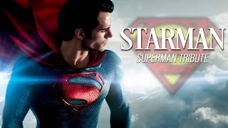 Starman  Superman Tribute [upl. by Yeniar177]