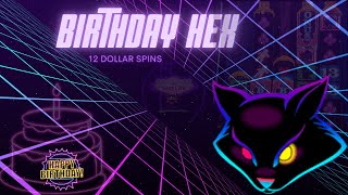 BIRTHDAY BONUS CHASE HEXBREAKER 12 PER SPIN HUGE GAMBLE🐈‍⬛ [upl. by Jacquelin]