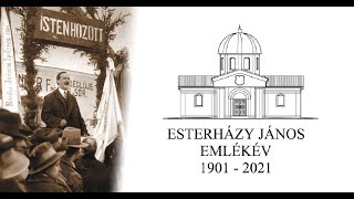 Esterházyemlékév 2021 [upl. by Chadbourne]