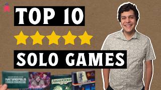 Top 10 Solo Board Games  The best in Solo Gaming [upl. by Nylyaj]