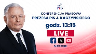 Konferencja prasowa Prezesa PiS J Kaczyńskiego [upl. by Carthy869]